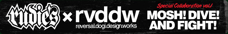RUDIES�~rvddw MOSH! DIVE! AND FIGHT!