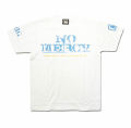 NO MERCY TEE